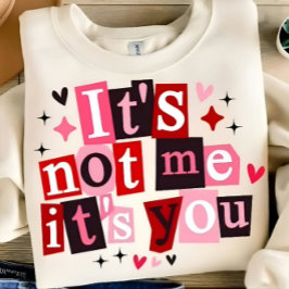 Camiseta Sarcastic Valentine Quote Humour Women's T-shirt