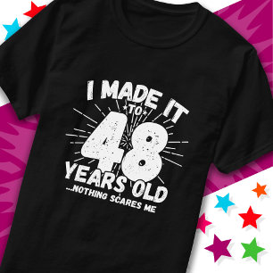 Camiseta Sarcástico de 48 anos Meme Engraçado 48º aniversár