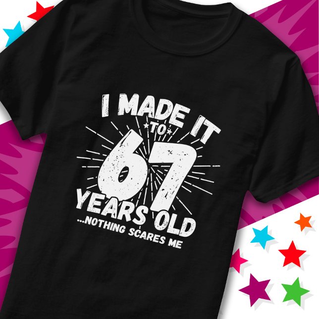 Camiseta Sarcástico de 67 anos Meme Engraçado 67 anos anive (Criador carregado)
