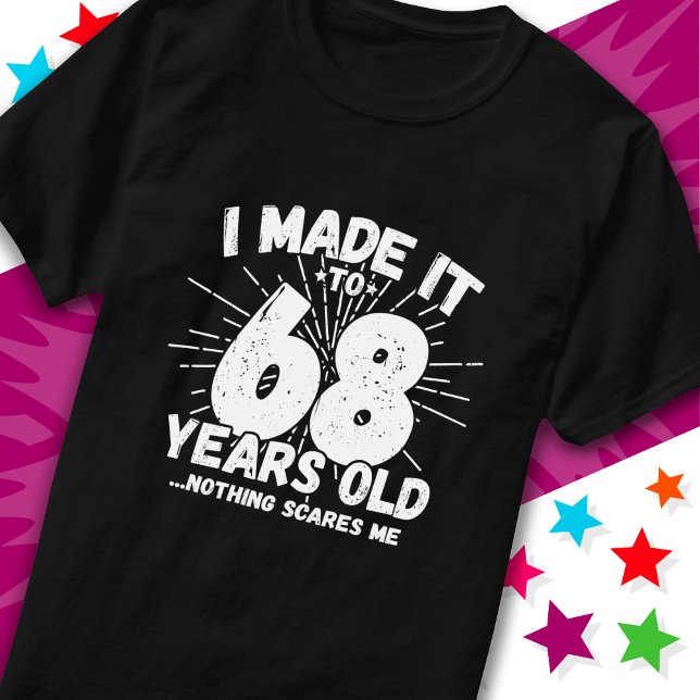 Camiseta Sarcástico de 68 anos Meme Engraçado 68 anos anive (Criador carregado)