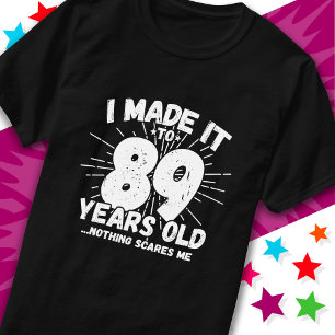 Camiseta Sarcástico de 89 anos Meme Engraçado 89º aniversár