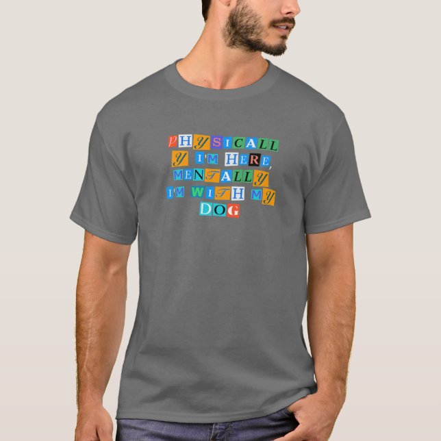 Camiseta Sarcástico dizendo engraçado fisicamente estou aqu (Frente)
