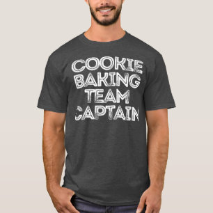 Camiseta Sarcástico Engraçado Dizendo Cookie Equipe Baking