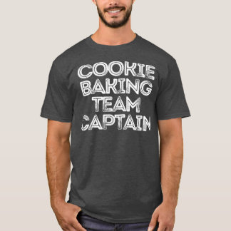 Camiseta Sarcástico Engraçado Dizendo Cookie Equipe Baking