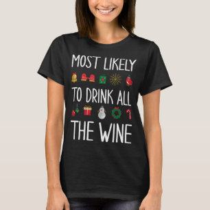 Camiseta Sarcástico Mais Provável Para Beber Todo O Cristo