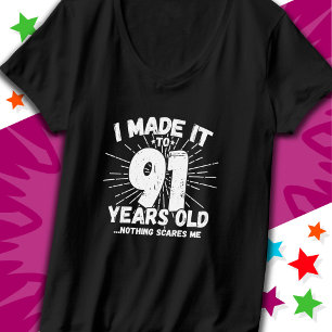 Camiseta Sarcástico Meme 91 ruas, 91 anos de idade