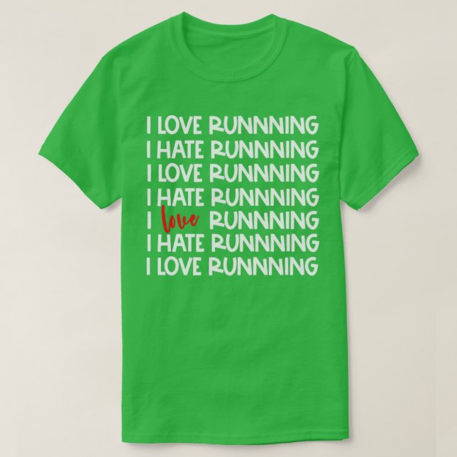 Camiseta Sarcástico Runner Love Hate Running I Love Running (Frente do Design)
