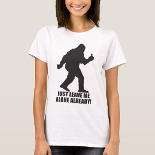Camiseta Sasquatch - deixe-me já o t-shirt sozinho