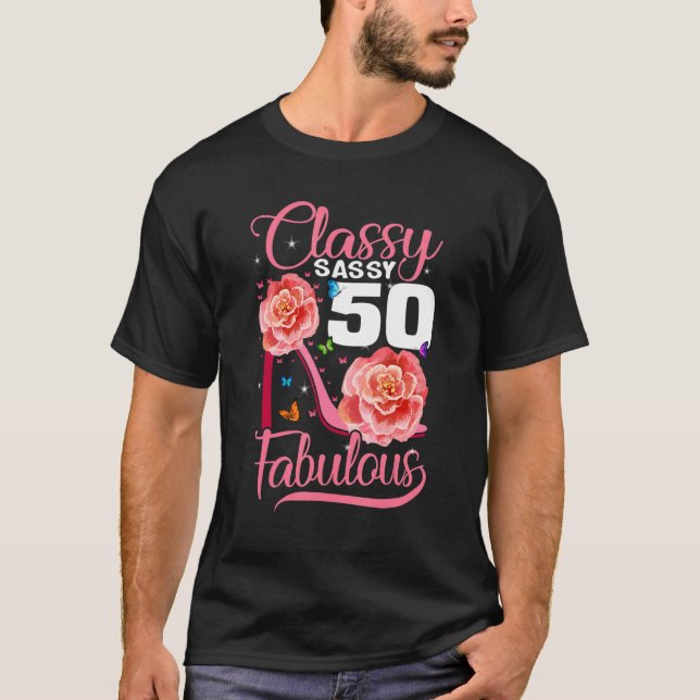 Camiseta Sassy Classy 50 Fabuloso 50º Aniversário de salto  (Frente)
