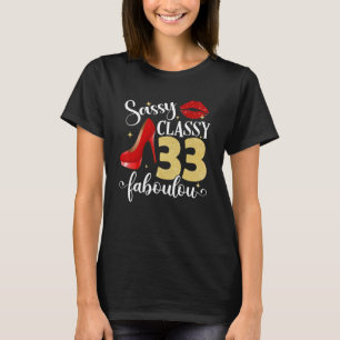 Camiseta Sassy Classy Fabulosa 33º Aniversário Mulheres Alt