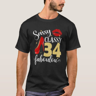 Camiseta Sassy Classy Fabulosa 34º Aniversário Mulheres Hig