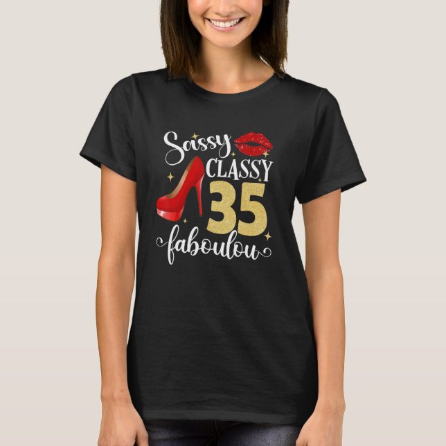 Camiseta Sassy Classy Fabulosa 35º Aniversário das Mulheres (Frente)