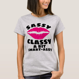 Camiseta SASSY CLASSY SMART ASSY LADIES T-Shirts DE ANIVERS