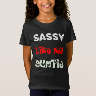 Camiseta Sassy como meu Auntie - presente de aniversário da