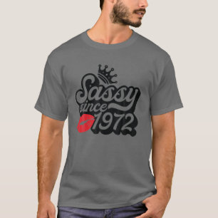 Camiseta Sassy Desde 1972 Fabuloso 50º Aniversário Oferece