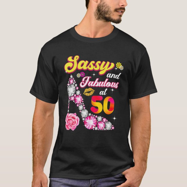 Camiseta Sassy E Fabulosa A 50 Mulheres 50º Aniversário De  (Frente)