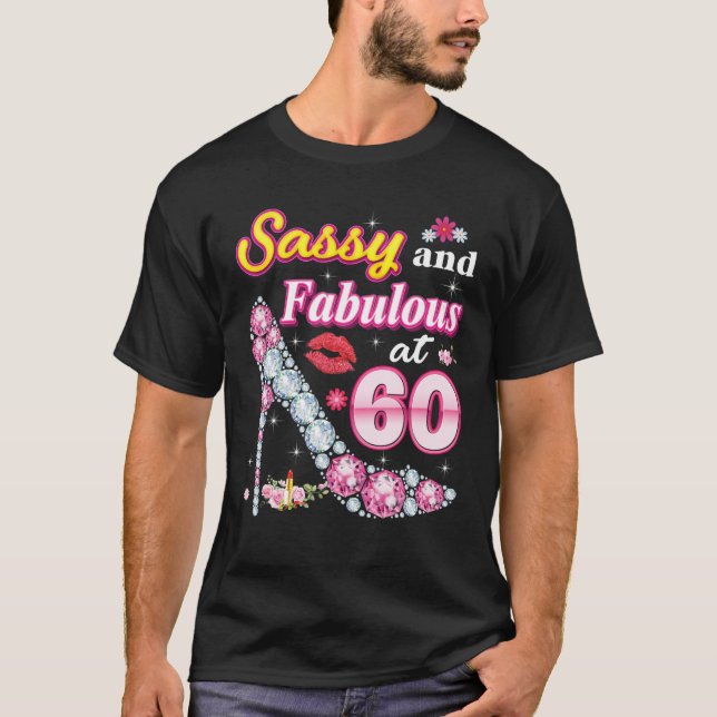 Camiseta Sassy E Fabuloso No 60 60º Aniversário Diamond Sho (Frente)