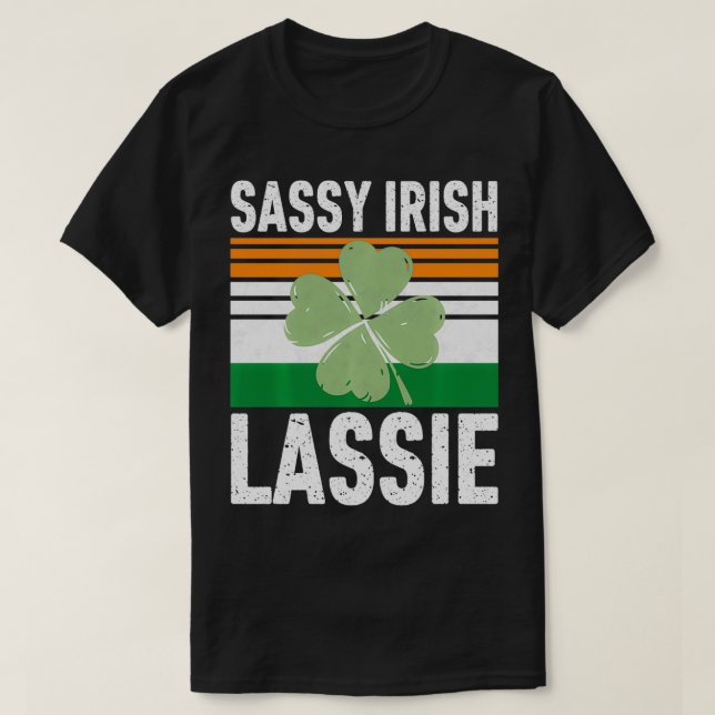 Camiseta Sassy Irish Lassie Funny Saint Patricks Day Gift (Frente do Design)
