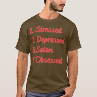 Camiseta Satã Deprimida Estressada Obcecada