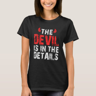 Camiseta Satan Diabo Dizendo O Diabo Está Nos Detalhes