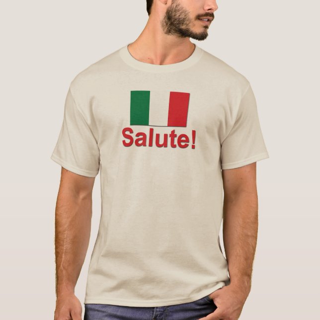 Camiseta Saudação italiana! (Elogios!) (Frente)