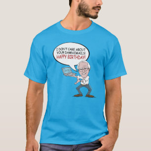 Camiseta Saudações de Bernie Sanders - Não me importo com o