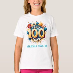 Camiseta Saúde a 100 dias: 100 dias festivos na escola