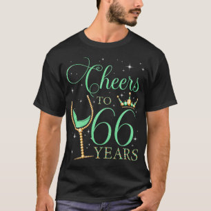 Camiseta Saúde à 66 anos Mulher 66 Festa de aniversário B