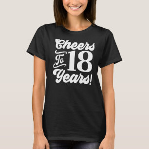 Camiseta Saúde Aos 18 Anos 18 Anos Aniversário 18 Anos Home