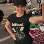 Camiseta Saúde e Cerveja a 30 anos de Festa de aniversário<br><div class="desc">Celebre seu estilo de aniversário de 30 anos com este barulhento vintage "Cheers and Beers" rústico,  design. Design composto por Holiday Hearts Design (direitos reservados).</div>