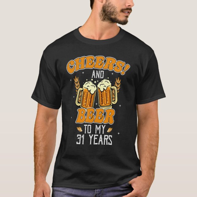 Camiseta Saúde E Cerveja A 31 Anos 31ª Festa de aniversário (Frente)