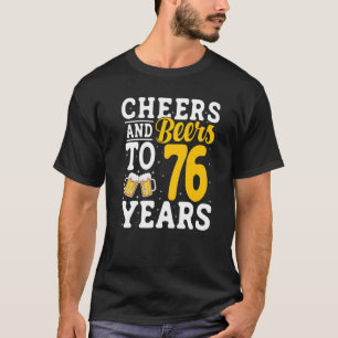 Camiseta Saúde e Cerveja A 76 anos de Bebendo 76 anos