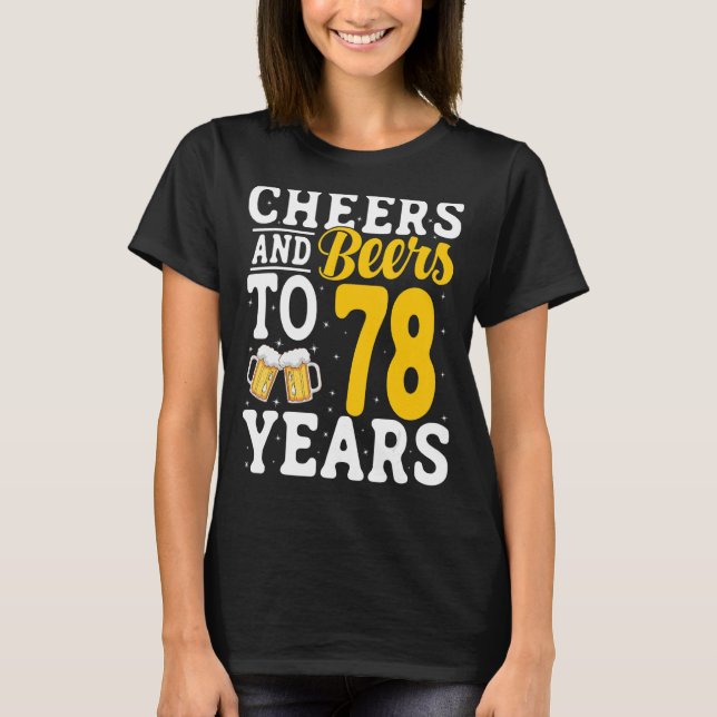Camiseta Saúde e Cerveja a 78 anos de Bebendo 78 anos (Frente)