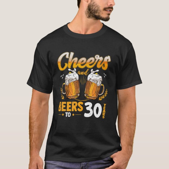 Camiseta Saúde E Cerveja Aos 30 Anos De Aniversário De Beer (Frente)