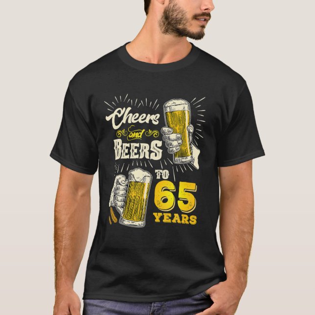Camiseta Saúde E Cerveja Aos 65 Anos De Cerveja 65 (Frente)