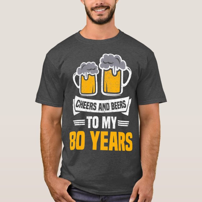 Camiseta Saúde E Cerveja Aos 80 Anos De 80 (Frente)