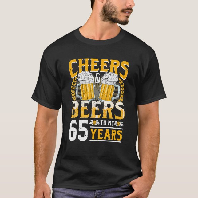Camiseta Saúde E Cerveja Aos Meus 65 Anos 65 De Presente De (Frente)