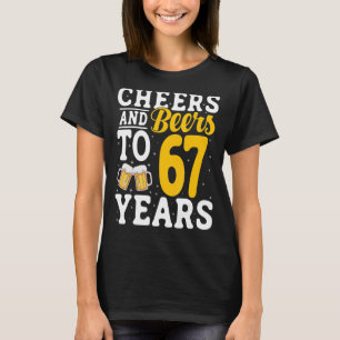 Camiseta Saúde e Cervejas A 67 anos Antes do Bebendo 67 ano