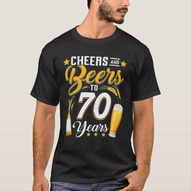 Camiseta Saúde E Cervejas Aos 70 Anos De 70 De Aniversário  (Frente)