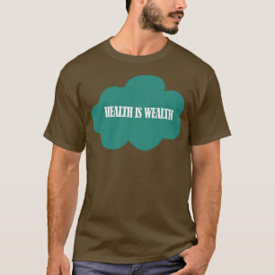 Camiseta Saúde é riqueza 2