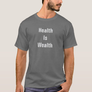 Camiseta Saúde É Riqueza Cinza Escuro