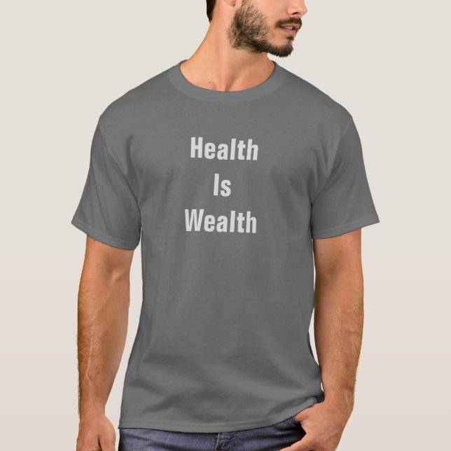 Camiseta Saúde É Riqueza Cinza Escuro   (Frente)