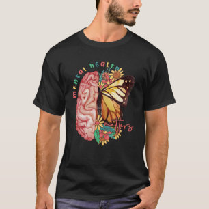 Camiseta Saúde Mental Assuntos do Cérebro Borboletas Planta