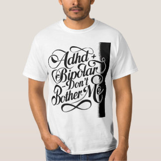 Camiseta Saúde mental Bipolar e ADHD