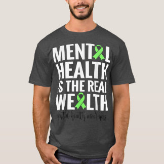 Camiseta Saúde Mental É A Riqueza Real4389 1942