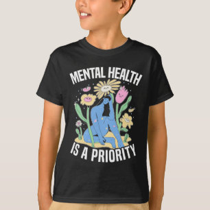 Camiseta Saúde Mental É Uma Prioridade Suicídio Saúde Menta