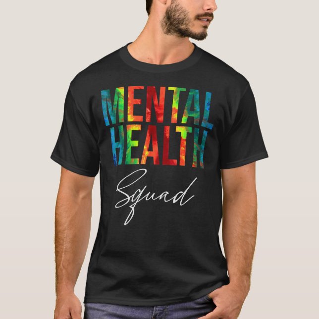 Camiseta Saúde Mental Esquadrão Tie Dye Cute Mental Health  (Frente)