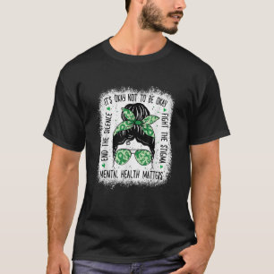 Camiseta Saúde Mental Importa A Saúde Mental Mensal Bun Awa