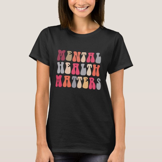Camiseta Saúde Mental Importa Mulher Terapeuta Autismo (Frente)