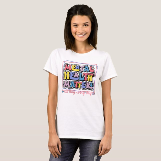 Camiseta Saúde Mental Importa O Dia Todo O Amor (Frente Completa)